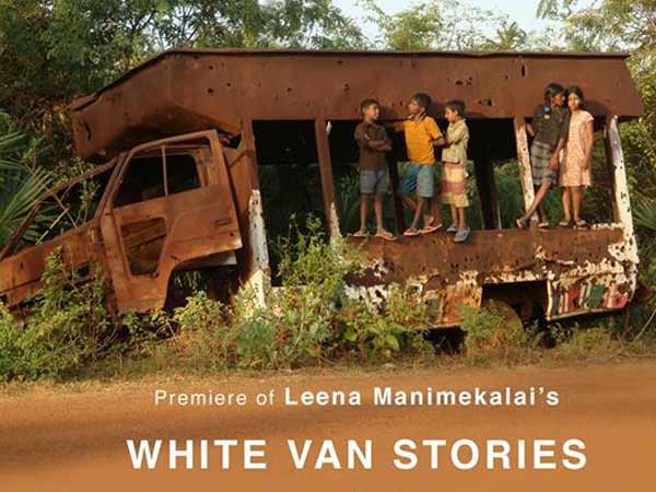 Leena Manimegalai's White Van Stories screening in Chennai Leena Manimegalai's White Van Stories screening in Chennai