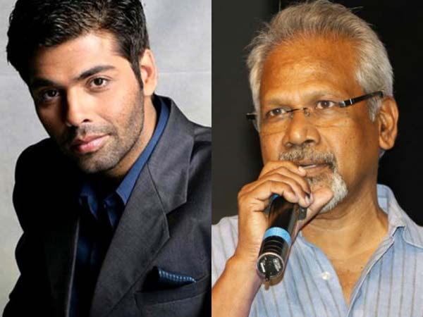 Karan Johar join hands with Mani Rathnam Karan Johar join hands with Mani Rathnam