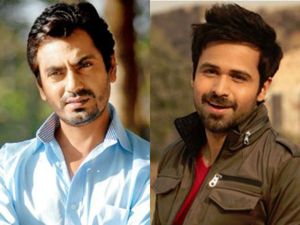 Nawazuddin is jealous of Emran Hashmi Nawazuddin is jealous of Emran Hashmi