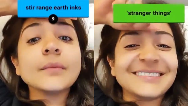 Anushka Sharma Fails to Guess Stranger Things from Gibberish, Virat Kohli Helps her Out Anushka Sharma Fails to Guess Stranger Things from Gibberish, Virat Kohli Helps her Out