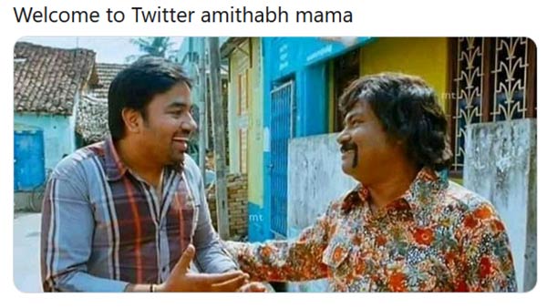 வெல்கம் அமிதாப் மாமா