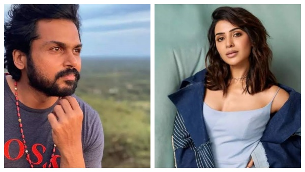 கார்த்திக்கு ஜோடியாகும் சமந்தா... இயக்குனர் இவர்தான்.. லேட்டஸ்ட் அப்டேட்!