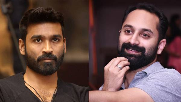 பகத் ஃபாசிலுடன் தனுஷை ஒப்பிட்டு